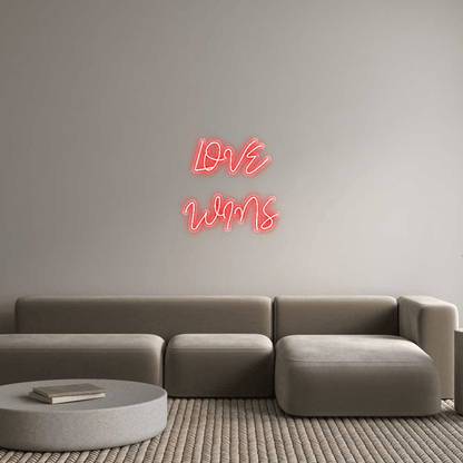 Custom Neon: LOVE
WINS - Glow Your Dreams